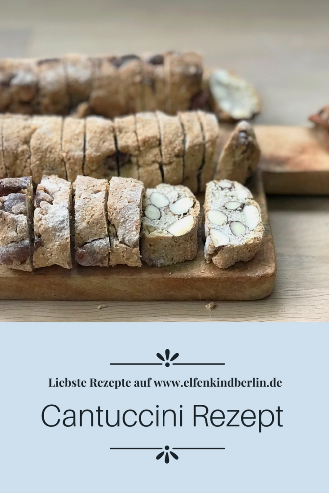 Cantuccini Rezept ohne Butter - Mamablog &amp; Shop by Elfenkind